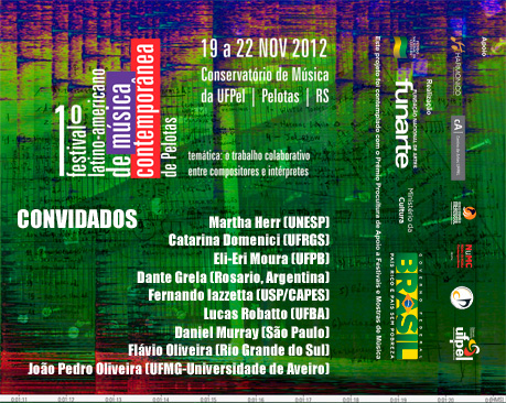 Primeiro Festival Latino-Americano de Música Contemporânea de Pelotas no Conservatório de Música da UFPel
