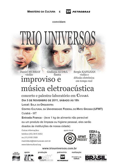 Trio Universos em Cuiabá no Centro Cultural da UFMT