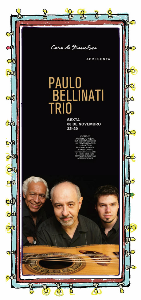 Paulo Bellinati Trio na Casa de Francisca