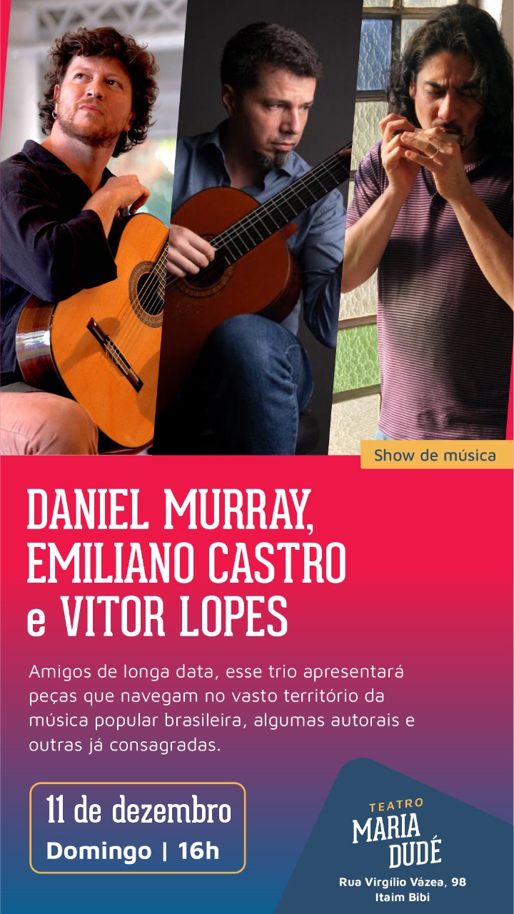 Emiliano Castro, Daniel Murray e Vitor Lopes